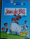 Boule Et Bill Jeux De Bill N° 11 - Roba - Dupuis - Boule Et Bill