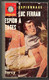 Rare Livre Relié D'espionnage Luc Ferran Espion A Gages De Gil Darcy Editions De L'Arabesque De 1964 - Editions De L'Arabesque