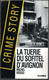 Crime Story La Turie Du Sofitel D'avignon  Editions Fleuve Noir  De 1993 - Fleuve Noir