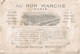 CHROMO AU BON MARCHE MAISON ARISTIDE BOUCICAUT PARIS  VOUS AVEZ VOLE UN JAMBON - Au Bon Marché
