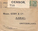 Enveloppe Oblitérée En 1915 - Opened By Censor 718 - Courrier Envoyé En Suisse Switzerland - Storia Postale