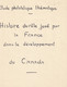 CANADA - Collection Sur Le Role De La France Dans Le Développement Du Canada - 17 Scans - Variétés Et Curiosités