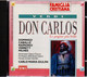 # CD - Giuseppe Verdi: DON CARLOS - Le Pagine Più Belle - Opera / Operette