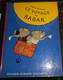 Le Voyage De Babar. Jean De Brunhoff. 1971 - Hachette