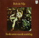 * LP *  ROB DE NIJS - IN DE UREN VAN DE MIDDAG (Holland 1973 EX-!!!) - Autres - Musique Néerlandaise