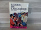 Boek - Heroica Bibliotheek - Ridder De Lagardere - Uitgave 1965 - Juniors