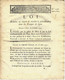 1791 REVOLUTION ARMEE REVOLTES INSUBORDINATION DANS LES TROUPES DE LIGNE : MOYENS DE LES REPRIMER VOIR HISTORIQUE - Wetten & Decreten