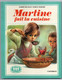 DELAHAYE/MARLIER   -  MARTINE FAIT LA CUISINE - Casterman