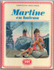 DELAHAYE/MARLIER   -  MARTINE EN BATEAU - Casterman