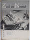 ZUID En NOORD 2 Bloemlezing Zuid- En Noordnederlandse Schrijvers - Schoolboek Middelbaar Onderwijs - Nostalgie!! - Sonstige & Ohne Zuordnung