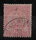 Tunisie N°18 Oblitéré Cote 110€. - Used Stamps
