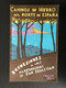 HORAIRES TRAIN + LIVRET: CAMINOS DE HIERRO DEL NORTE DE ESPANA (VERANO 1935) ÉTÉ 1935 CHEMIN DE FER PAYS BASQUE - Europe