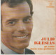 45T. JULIO IGLESIAS. Yo Canto - Tenia Una Guitarra. Pressage ESPAGNE - Spain - Sonstige - Spanische Musik