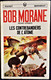 Bob Morane - Les Contrebandiers De L'atome - Henri Vernes - Pocket Marabout107 /  97 - ( 1971 ) . - Marabout Junior