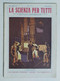 15782 La Scienza Per Tutti - A. XXII N. 01 Sonzogno 1915 - Forno Elettrico - Scientific Texts