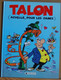 ACHILLE TALON 39 Talon (Achille, Pour Les Dames) - Greg - Dargaud Editeur - Achille Talon