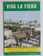 43245 Viva La Fiera - XLII Fiera Del Mediterraneo - Palermo 1987 - Textos Científicos