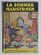 64345 La Scienza Illustrata - N. 10 1951 - Costruire Un Microfono (Sommario) - Scientific Texts