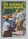 64362 La Scienza Illustrata - N. 3 1953-Utilitaria Sostituirà Scooter (Sommario) - Scientific Texts