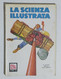 64369 La Scienza Illustrata - N. 10 1953 - Il Male Delle Altitudini (Sommario) - Textos Científicos