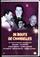 36 Bouts De Chandelles - Jean Nohain - Fernandel - Yves Montand - Georges Brassens - Fernand Raynaud . - TV-Reeksen En Programma's