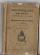 BOUILLON ..-- MONOGRAPHIE Par N. PIROTTE . 1898 . Très Nombreuses Anecdotes Sur Les Environs . - Bouillon