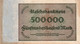 GERMANY- 500000 MARK 1923 -  Wor:P-88b.4, Ros:R-87f   XF+ (SERIE SPECIALE) RARA - 500.000 Mark