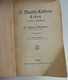 MARTIN LUTHERS LEBEN In Fiebzehn Predigten Johann Mathefius / Luther - Biographien & Memoiren