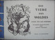 Die Tiere Des Waldes * Carl Fahringer * Verlag Jos. Scholz, Mainz 1927 - Libros De Imágenes