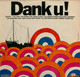 * LP *  DANK U ! - TEE-SET / CATS / BRAINBOX / MOTIONS / EARRING / SHOCKING BLUE / EKSEPTION A.o. - Hit-Compilations