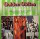 * LP *  GOLDEN OLDIES - GEORGE BAKER / HANK THE KNIFE / TEE-SET / FERRARI A.o. - Compilaciones