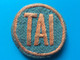BADGE D’EQUIPAGE  COMPAGNIE TAI  Transports Aériens Intercontinentaux  ANNÉES 1950 - Crew Badges