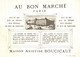 CHROMO AU BON MARCHE - Au Bon Marché