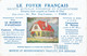 Carte Commerciale Et Publicitaire  Le Foyer Francais - Werbepostkarten