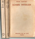 3 Romans  De Peter Cheyney -  Sombre Interlude ça Va Comme ça & Du Pas Banal  - éditions De 1947 Et 1949 - Presses De La Cité