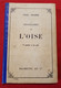 Livre  Géographie De L'Oise   / 1911 / Paul Joanne -  (Manque La Carte Géographique à L'intérieur ) - Altri & Non Classificati