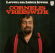 * LP *  CORNELIS VREESWIJK - LEVEN EN LATEN LEVEN (Holland 1973) - Autres - Musique Néerlandaise