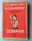 LES SCOUTS LES AVENTURES DE PUCE , LE LOUVETEAU M. ROSSEEL EDIT. MARECHAL LIEGE 1946 - Other & Unclassified