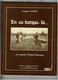 FRANCE BELGIQUE En Ce Temps La ..un Gamin D'Eppe Sauvage- Nombreuses Photos TTBE-Avesnois SCANS - Sonstige & Ohne Zuordnung