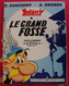 Astérix. Le Grand Fossé. Uderzo. 1980. Offert Par Total - Astérix