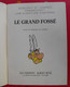 Astérix. Le Grand Fossé. Uderzo. 1980. Offert Par Total - Asterix