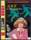 Hachette - Idéal Bibliothèque - Caroline Quine - "Alice Et Le Pickpocket" - 1976 - #Ben&Alice - #Ben&IB - Ideal Bibliotheque