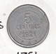 £ Olonzac (34) Hérault ..  Cave Cooperative 1921    . 5 C . Jeton Monnaie Nécessité . Aluminium Ron 21 Mm - Monétaires / De Nécessité