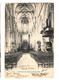 HALLE - Intérieur De L' église Notre-Dame - Verzonden In 1904 - Phot Bertels - Halle