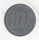 £ (34) Béziers . Coopérative Des Démobilisés . 10 C . Necessite Monnaie Jeton .. Zinc Rond 23.5 Mm - Monétaires / De Nécessité