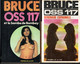 Lot 2  - Bruce Oss 117 Sérénade Espagnole & La Bombe De Bombay Editions Presses De La Cité 1973 Et 1974 - Presses De La Cité