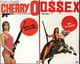 Lot 2 Romans  Ossex Kilt Ou Double & Cherry O Mon Turc En Plume Editions Publications Prenieres De 1975 & 1976 - Otros & Sin Clasificación
