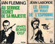 2 Romans Espionnage * Le Froid Qui Venait De L'espionne Et Au Service Secret De Sa Majesté James Bond 007 Editions Plon - Editions De L'Arabesque