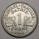 RARE, SUP ! 1 Franc Francisque 1943 B (Beaumont-le-Roger) , Aluminium - Etat Français - 1 Franc