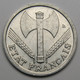 1 Franc Francisque 1944 , Aluminium - Etat Français - 1 Franc